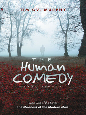 cover image of The Human Comedy Irish Version
